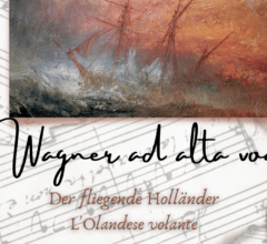Wagner ad alta voce: L’Olandese Volante